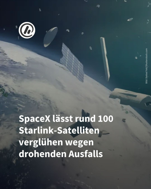 Bild: Im Hintergrund ist ein zerfallener Satellit zu sehen, der in der Erdatmosphäre schwebt.

Überschrift: SpaceX lässt rund 100 Starlink-Satelliten verglühen wegen drohenden Ausfalls 