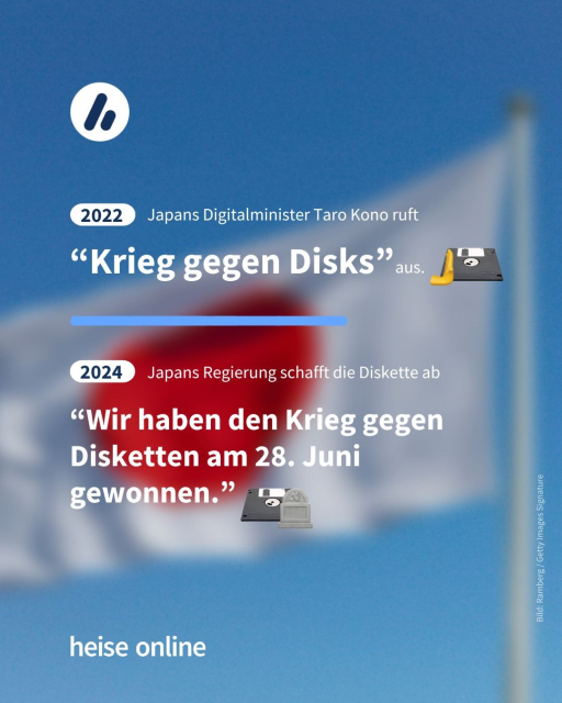 Auf dem Bild sieht man zwei Schlagzeilen gegenübergestellt. Zum einen eine aus 2022: “Japans Digitalminister Taro Kono ruft Krieg gegen Disks aus”, darunter eine aktuelle von 2024 Japans Regierung schafft die Diskette ab: “Wir haben den Krieg gegen Disketten am 28. Juni gewonnen.”