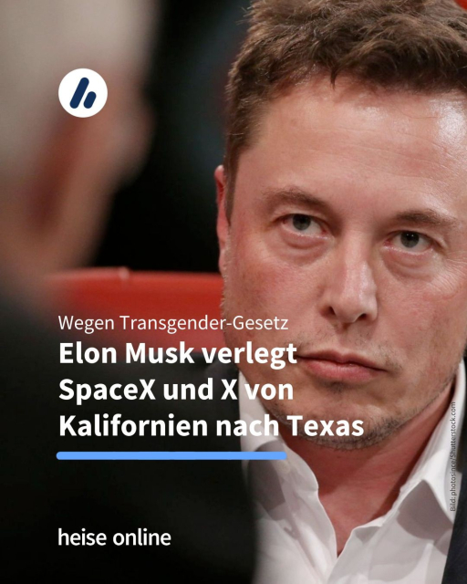 Im Bild sieht man Elon Musk.

In der Überschrift steht: "Wegen Transgender-Gesetz 
Elon Musk verlegt 
SpaceX und X von Kalifornien nach Texas"