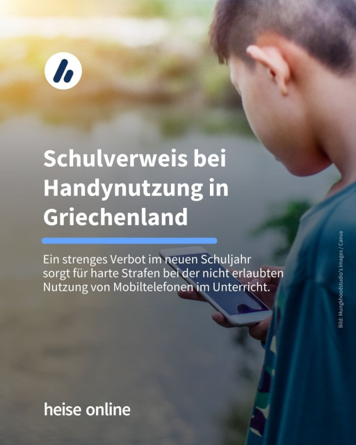 Das Bild zeigt einen Teenager von hinten der auf sein Smartphone schaut. In der Bildüberschrift steht: "Schulverweis bei Handynutzung in Griechenland", darunter im Teaser steht: "Ein strenges Verbot im neuen Schuljahr sorgt für harte Strafen bei der nicht erlaubten Nutzung von Mobiltelefonen im Unterricht."