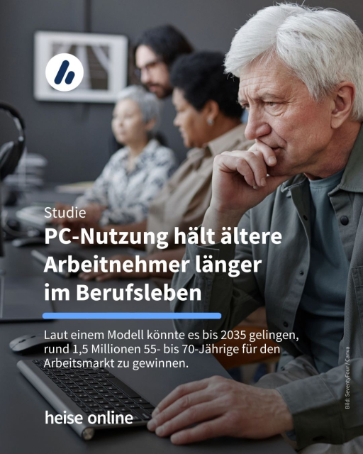 Das Bild zeigt einen älteren Mann an einem Computer. Im Hintergrund sind weitere Personen an einem Computer zu erkennen. In der Überschrift steht: "Studie
PC-Nutzung hält ältere Arbeitnehmer länger
im Berufsleben." Dadrunter steht: "Laut einem Modell könnte es bis 2035 gelingen, rund 1,5 Millionen 55- bis 70-Jährige für den Arbeitsmarkt zu gewinnen."