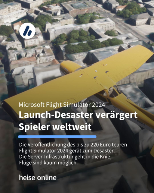 Im Bild sieht man eine Aufnahme eines Flugzeugs aus dem Spiel Microsoft Flight Simulator 2024. In der Überschrift steht: "Microsoft Flight Simulator 2024
Launch-Desaster verärgert Spieler weltweit" dadrunter steht: "Die Veröffentlichung des bis zu 220 Euro teuren Flight Simulator 2024 gerät zum Desaster. 
Die Server-Infrastruktur geht in die Knie, 
Flüge sind kaum möglich."