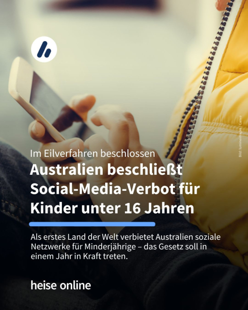 Im Bild sieht man dein Kind mit einem Smartphone in der Hand. In der Überschrift steht: "Im Eilverfahren beschlossen 
Australien beschließt Social-Media-Verbot für Kinder unter 16 Jahren" dadrunter steht: Als erstes Land der Welt verbietet Australien soziale 
Netzwerke für Minderjährige – das Gesetz soll in 
einem Jahr in Kraft treten. 
