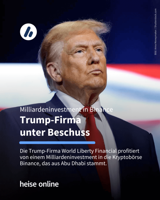 Das Bild zeigt Donald Trump. Im Bild steht: "Trump-Firma 
unter Beschuss" dadrunter steht: "Die Trump-Firma World Liberty Financial profitiert von einem Milliardeninvestment in die Kryptobörse Binance, das aus Abu Dhabi stammt."