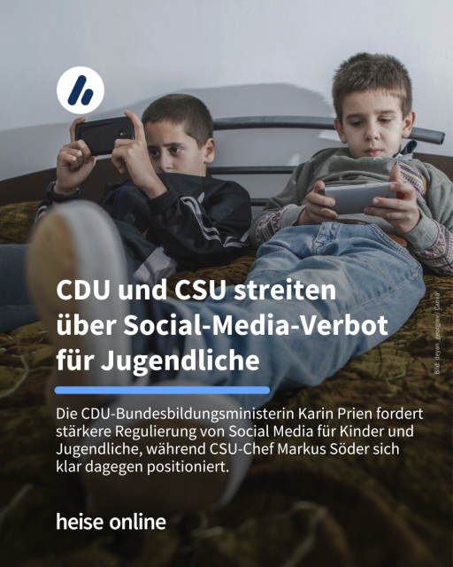 Das Bild zeigt zwei Kinder mit Smartphones in der Hand. Im Bild steht: "CDU und CSU streiten 
über Social-Media-Verbot 
für Jugendliche" dadrunter steht: "Die CDU-Bundesbildungsministerin Karin Prien fordert stärkere Regulierung von Social Media für Kinder und Jugendliche, während CSU-Chef Markus Söder sich klar dagegen positioniert."