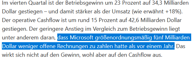 Screenshot Artikel:
"... dass Microsoft größenordnungsmäßig fünf Milliarden Dollar weniger offene Rechnungen zu zahlen hatte als vor einem Jahr. "