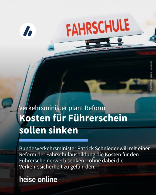 Das Bild ein Fahrschulauto von hinten. Im Bild steht: "Verkehrsminister plant Reform
Kosten für Führerschein sollen sinken" dadrunter steht: "Bundesverkehrsminister Patrick Schnieder will mit einer Reform der Fahrschulausbildung die Kosten für den Führerscheinerwerb senken – ohne dabei die Verkehrssicherheit zu gefährden."
