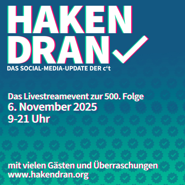 PROMOBILD FÜR HAKEN DRAN-LIVEEVENT.
"Das Livestreamevent zur 500. Folge
6. November 2025
9-21 Uhr

mit vielen Gästen und Überraschungen
www.hakendran.org"