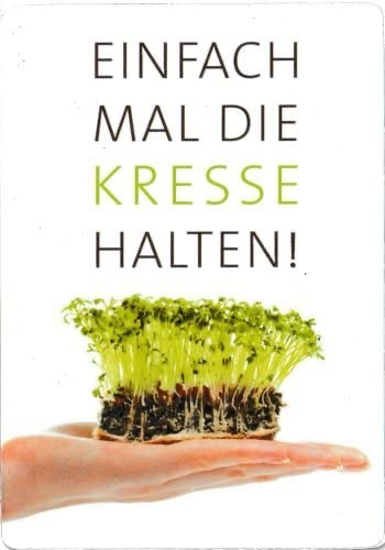 Einfach mal die Kresse halten!