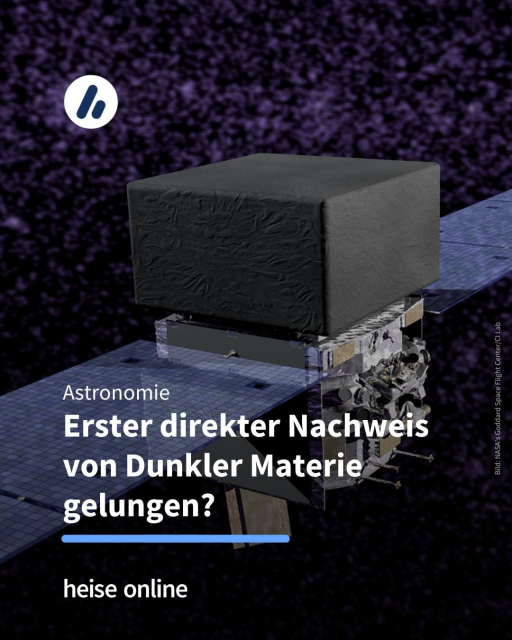 Auf dem Bild ist eine künstlerische Darstellung des Weltraumteleskops Fermi zu sehen. Im Bild steht: "Astronomie
Angeblich erster 
direkter Nachweis 
von Dunkler Materie"