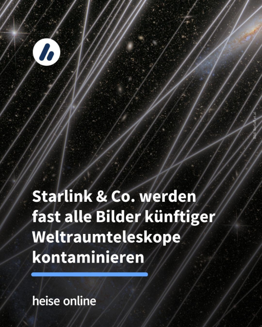 Das Bild zeigt eine simulierte Aufnahme des geplanten europäischen Weltraumteleskops ARRAKIHS. Im Bild steht: "Starlink & Co. werden 
fast alle Bilder künftiger Weltraumteleskope kontaminieren"