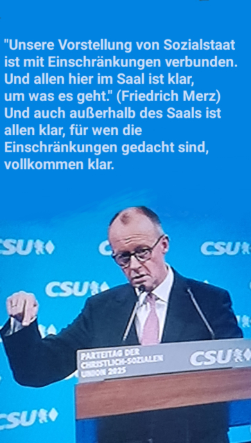 Merz am Rednerpult bei Parteitag CSU, zeigt mit zeigefinger nach unten, Text wie oben nochmal im Bild.