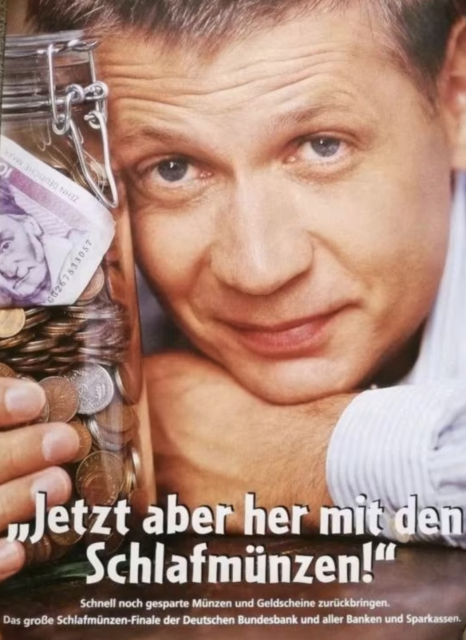 Poster der Schlafmünzenkampagne vor Einführung des EURO zeigt einen seeeeehr jungen Günther Jauch